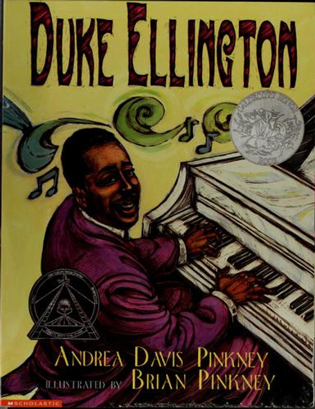 Duke Ellington, The Piano Price and His Orchestra front cover by Andea Davis Pinkney, Brian Pinkney, ISBN: 0439109949