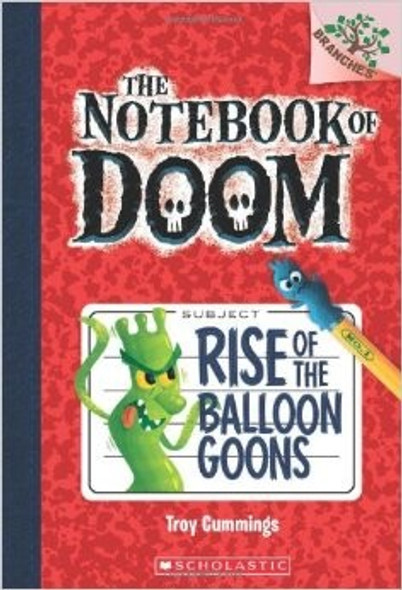 Rise of the Balloon Goons 1 Notebook of Doom front cover by Troy Cummings, ISBN: 0545493234