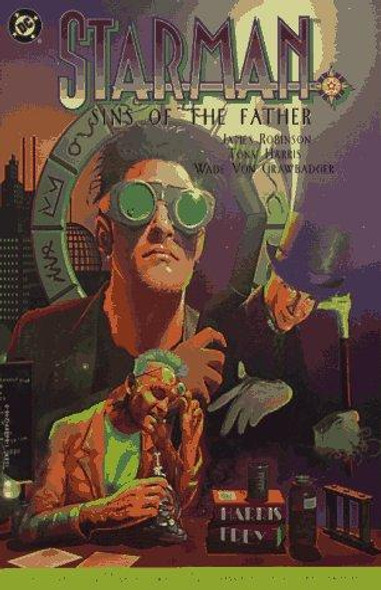 Starman: Sins of the Father front cover by James Robinson,Tony Harris,Wade Von Grawbadger, ISBN: 1563892480