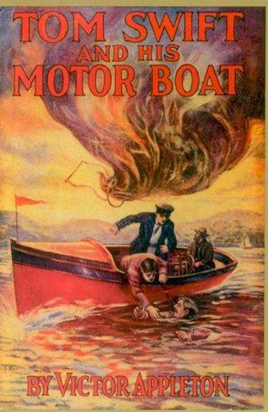 Tom Swift & His Motor Boat front cover by Victor Appleton, ISBN: 1557091765