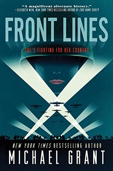 Front Lines front cover by Michael Grant, ISBN: 0062342169