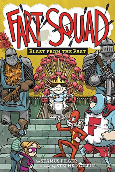 Blast from the Past 6 Fart Squad front cover by Seamus Pilger, ISBN: 006229055X