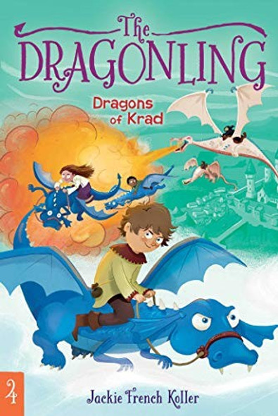 Dragons of Krad 4 The Dragonling front cover by Jackie French Koller, ISBN: 1534400702