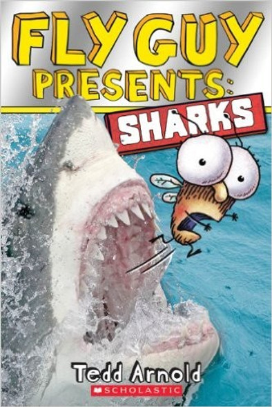 Fly Guy Presents: Sharks front cover by Tedd Arnold, ISBN: 0545507715