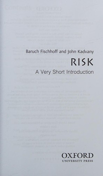 Risk: A Very Short Introduction front cover by Baruch Fischhoff,John Kadvany, ISBN: 0199576203