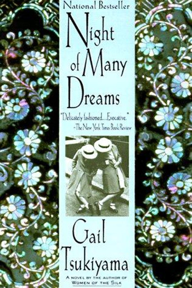 Night of Many Dreams: A Novel front cover by Gail Tsukiyama, ISBN: 0312199406