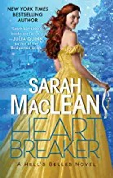 Heartbreaker: A Hell's Belles Novel (Hell's Belles, 2) front cover by Sarah MacLean, ISBN: 006305678X