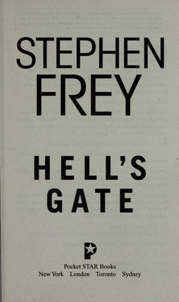 Hell's Gate: A Novel front cover by Stephen Frey, ISBN: 1416549668