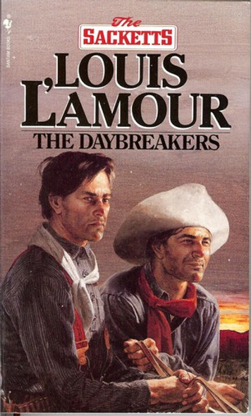 The Daybreakers 6 Sackett front cover by Louis L'Amour, ISBN: 0553276743