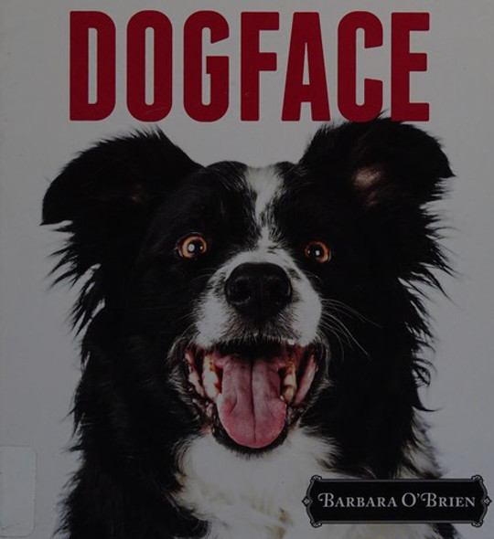 Dogface front cover by Barbara O'Brien, ISBN: 0525426655
