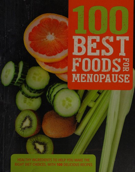 100 Best Foods for Menopause front cover by Love Food, ISBN: 1474811736