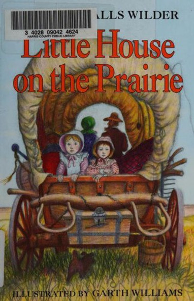 Little House On the Prairie 3 Little House front cover by Laura Ingalls Wilder, ISBN: 0064400026