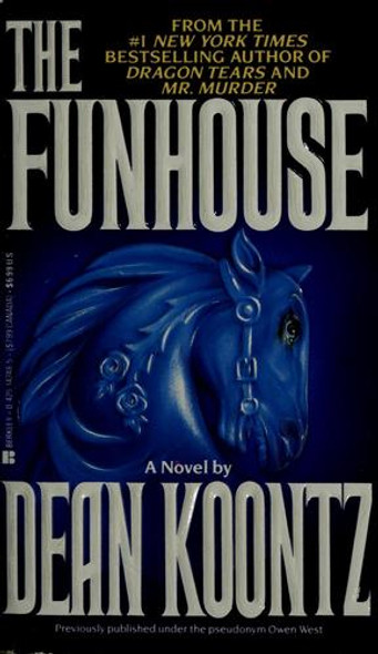 The Funhouse front cover by Dean Koontz, ISBN: 0425142485