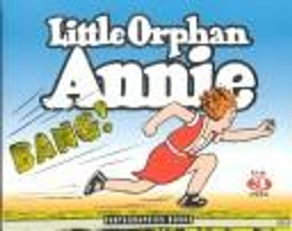 Little Orphan Annie, Vol. 2: 1932 front cover by Harold Gray, ISBN: 0930193601