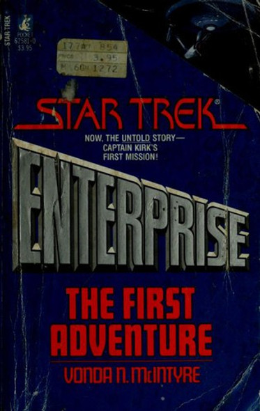 Enterprise: the First Adventure (Star Trek) front cover by Vonda N. McIntyre, ISBN: 0671625810