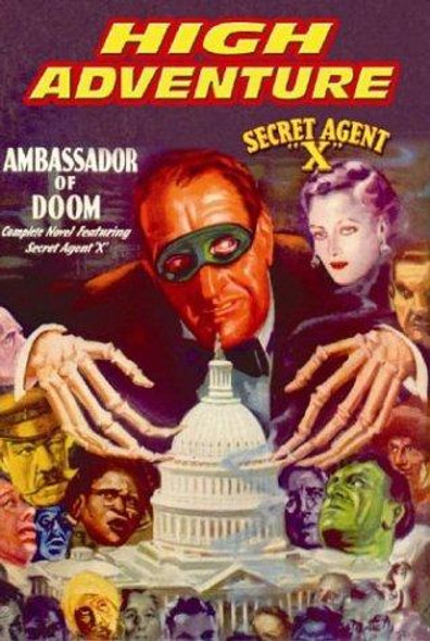 High Adventure 73: Secret Agent X Ambassador of Doom (Facsmile) front cover by Brant House, ISBN: 1886937818