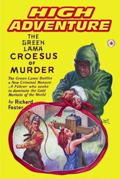 High Adventure 75: The Green Lama - Croesus of Murder (Facsmile) front cover by Richard Foster, ISBN: 1886937915