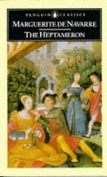 The Heptameron (Penguin Classics) front cover by Marguerite de Navarre, ISBN: 014044355X