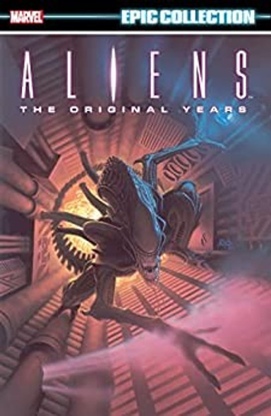 Aliens: The Original Years Vol. 1 (Marvel Epic Collection) front cover by Mark Verheiden, ISBN: 1302950681