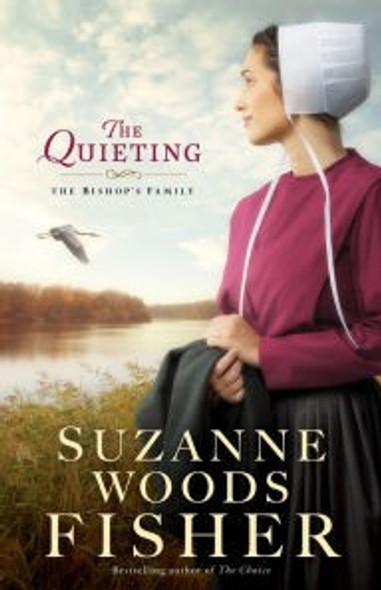 The Quieting 2 Bishop's Family front cover by Suzanne Woods Fisher, ISBN: 080072321X