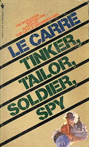 Tinker, Tailor, Soldier, Spy front cover by John Le Carre, ISBN: 0553249274