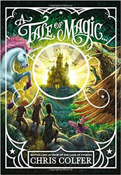 A Tale of Magic... 1 front cover by Chris Colfer, ISBN: 031652347X