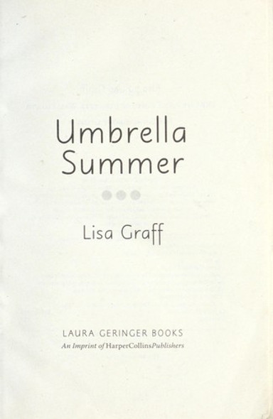 Umbrella Summer front cover by Lisa Graff, ISBN: 0061431893