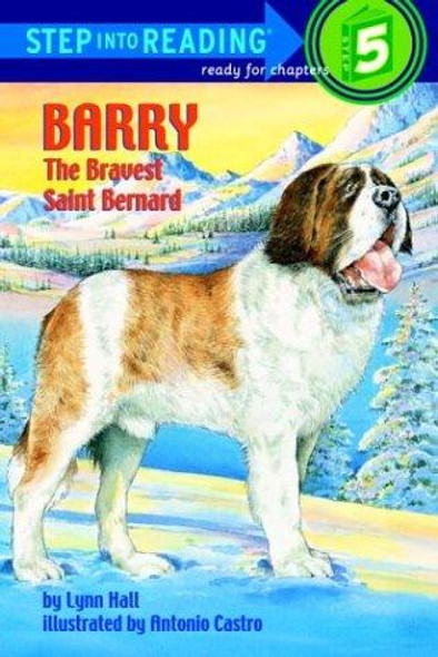 Barry: The Bravest Saint Bernard front cover by Lynn Hall, ISBN: 0679830545