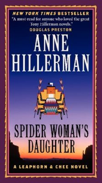 Spider Woman's Daughter: a Leaphorn & Chee Novel front cover by Anne Hillerman, ISBN: 0062270494