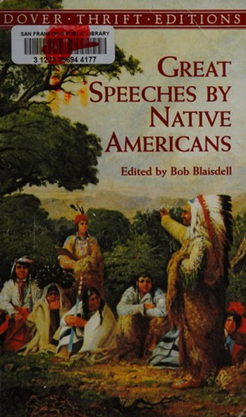 Great Speeches by Native Americans (Dover Thrift Editions) front cover by Robert Blaisdell, ISBN: 0486411222