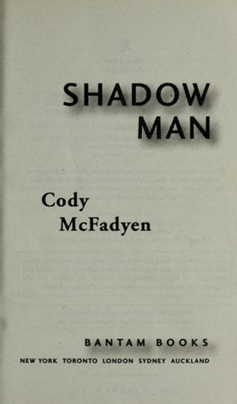 Shadow Man (Smoky Barrett) front cover by Cody McFadyen, ISBN: 0553589938