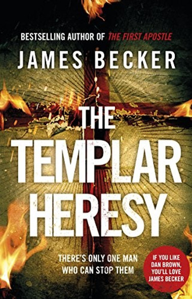The Templar Heresy (Knights Templar) front cover by James Becker, ISBN: 0857502301