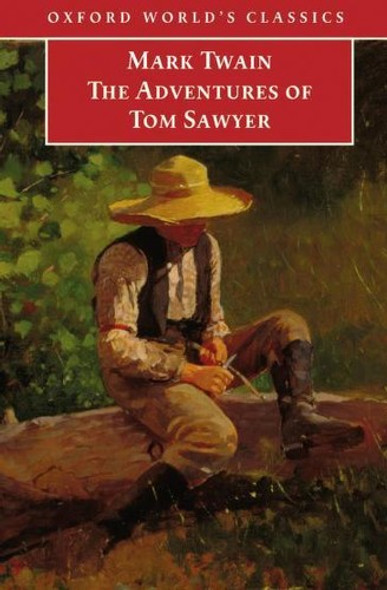 The Adventures of Tom Sawyer front cover by Mark Twain, ISBN: 0192806823