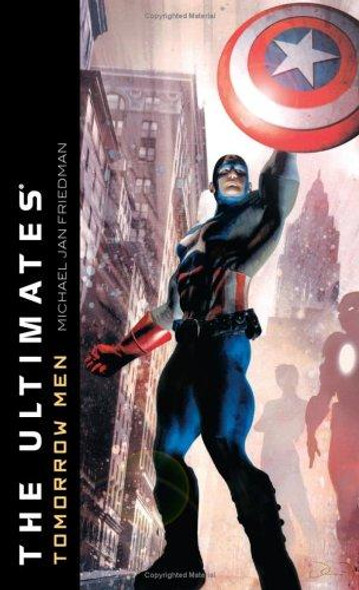 Tomorrow Men (The Ultimates) front cover by Michael Jan Friedman, ISBN: 1416510656
