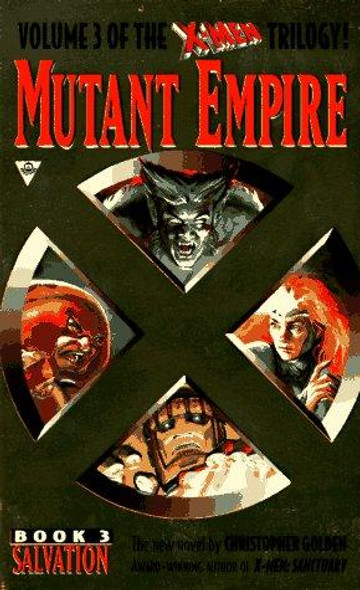 Mutant Empire 3: Salvation (X-Men Marvel Comics) front cover by Christopher Golden, ISBN: 1572972475
