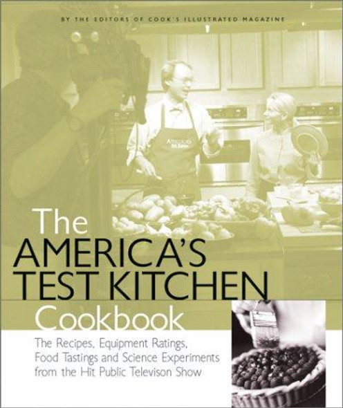 The America's Test Kitchen Cookbook front cover by Cook's Illustrated Magazine, ISBN: 093618454X