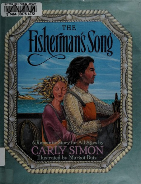 The Fisherman's Song front cover by Carly Simon, ISBN: 0385419554