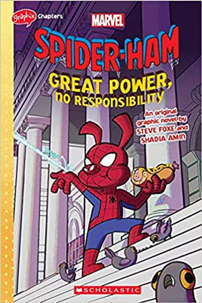 Great Power, No Responsibility (Spider-Ham Original Graphic Novel) front cover by Steve Foxe, ISBN: 133873430X