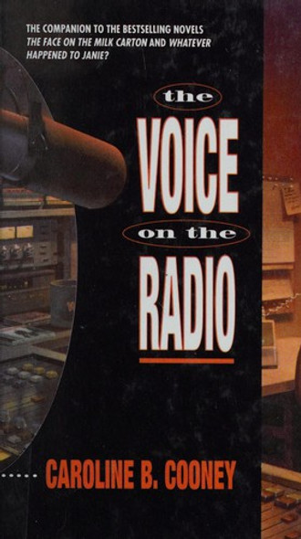 The Voice On the Radio 3 Janie Johnson front cover by Caroline B. Cooney, ISBN: 0385742401