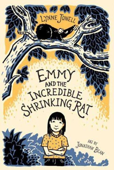 Emmy and the Incredible Shrinking Rat front cover by Lynne Jonell, Jonathan Bean, ISBN: 080508150X