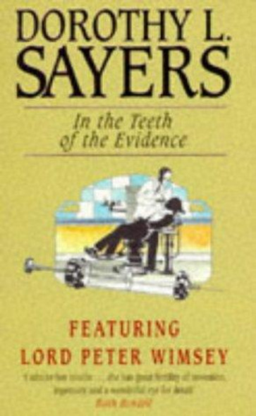 In the Teeth of the Evidence front cover by Dorothy L. Sayers, ISBN: 0450002489