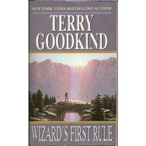 Wizard's First Rule 1 Sword of Truth front cover by Terry Goodkind, ISBN: 0812548051