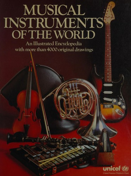 Musical Instruments of the World: An Illustrated Encyclopedia front cover by Diagram Group, ISBN: 0816013098