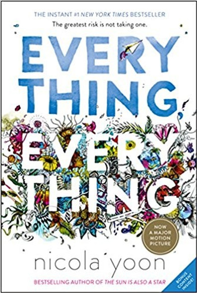 Everything, Everything front cover by Nicola Yoon, ISBN: 0553496670