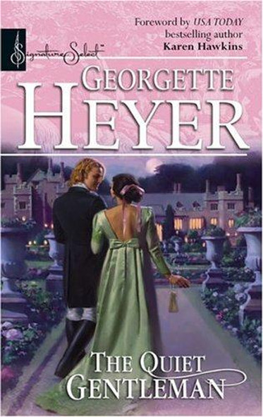 The Quiet Gentleman front cover by Georgette Heyer, ISBN: 0373836848