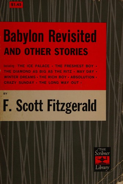 Babylon Revisited and Other Stories front cover by F. Scott Fitzgerald, ISBN: 0684179814