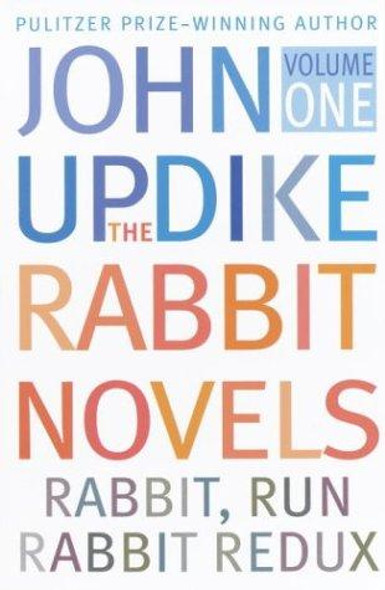 Rabbit Novels : Rabbit,Run/Rabbit Redux front cover by John Updike, ISBN: 0345464567