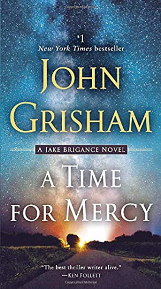 A Time for Mercy: A Jake Brigance Novel front cover by John Grisham, ISBN: 0593157818