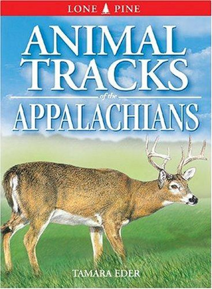 Animal Tracks of the Appalachians front cover by Tamara Eder, ISBN: 1551052563