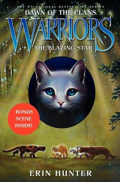 The Blazing Star 4 Warriors: Dawn of the Clans front cover by Erin Hunter, ISBN: 0062063588